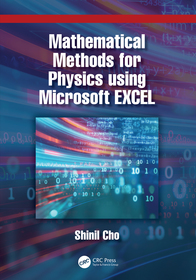 Mathematical Methods for Physics using Microsoft EXCEL