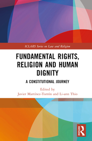 Fundamental Rights, Religion and Human Dignity: A Constitutional Journey Fundamental Rights, Religion and Human Dignity: A Constitutional Journey