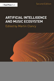 Artificial Intelligence and Music Ecosystem