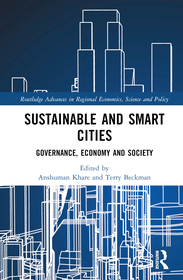 Sustainable and Smart Cities: Governance, Economy and Society