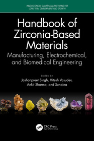Handbook of Zirconia-Based Materials: Manufacturing, Electrochemical, and Biomedical Engineering
