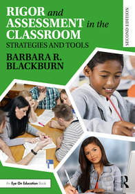 Rigor and Assessment in the Classroom: Strategies and Tools