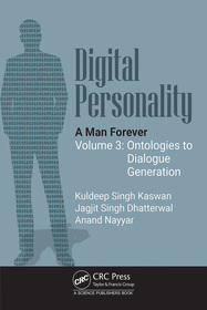 Digital Personality: A Man Forever: Volume 3: Ontologies to Dialogue Generation