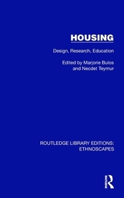 Housing: Design, Research, Education Housing: Design, Research, Education