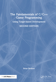 The Fundamentals of C/C++ Game Programming: Using Target-based Development