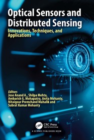Optical Sensors and Distributed Sensing: Innovations, Techniques, and Applications