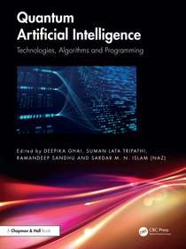 Quantum Artificial Intelligence: Technologies, Algorithms and Programming