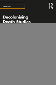Decolonising Death Studies