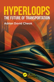 Hyperloops: The Future of Transportation Hyperloops: The Future of Transportation