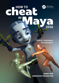How to Cheat in Maya 2026: Tools & Techniques for Animators