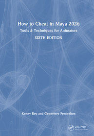 How to Cheat in Maya 2026: Tools & Techniques for Animators