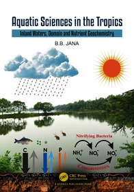 Aquatic Sciences in the Tropics: Inland Waters, Domain and Nutrient Geochemistry