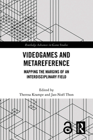 Videogames and Metareference: Mapping the Margins of an Interdisciplinary Field