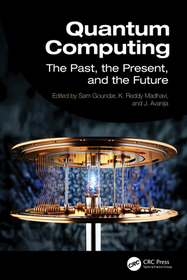 Quantum Computing: The Past, the Present, and the Future