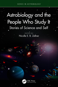 Astrobiology and the People Who Study It: Stories of Science and Self