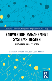 Knowledge Management Systems Design: Innovation and Strategy