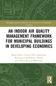An Indoor Air Quality Management Framework for Municipal Buildings in Developing Economies An Indoor Air Quality Management Framework for Municipal Buildings in Developing Economies