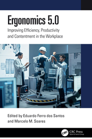 Ergonomics 5.0: Improving Efficiency, Productivity and Contentment in the Workplace