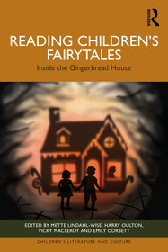 Reading Children’s Fairytales: Inside the Gingerbread House