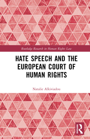 Hate Speech and the European Court of Human Rights