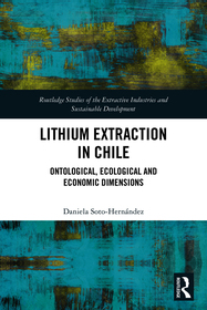Lithium Extraction in Chile: Ontological, Ecological and Economic Dimensions