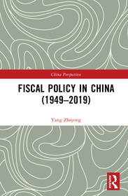Fiscal Policy in China (1949?2019) Fiscal Policy in China (1949?2019)