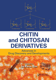 Chitin and Chitosan Derivatives: Advances in Drug Discovery and Developments Chitin and Chitosan Derivatives: Advances in Drug Discovery and Developments