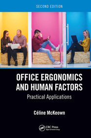 Office Ergonomics and Human Factors: Practical Applications, Second Edition