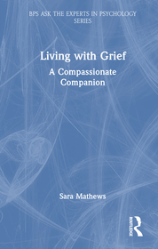 Living with Grief: A Compassionate Companion Living with Grief: A Compassionate Companion