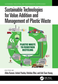 Sustainable Technologies for Value Addition and Management of Plastic Waste