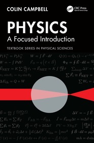Physics: A Focused Introduction