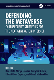 Defending the Metaverse: Cybersecurity Strategies for the Next Generation Internet