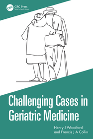 Challenging Cases in Geriatric Medicine Challenging Cases in Geriatric Medicine
