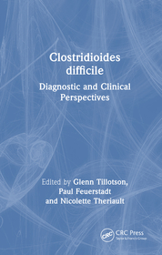 Clostridioides difficile: Diagnostic and Clinical Perspectives