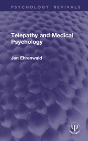 Telepathy and Medical Psychology Telepathy and Medical Psychology