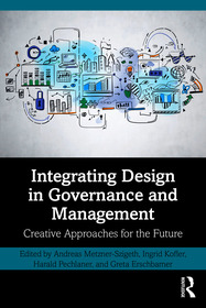 Integrating Design in Governance and Management: Creative Approaches for the Future
