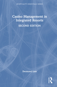 Casino Management in Integrated Resorts