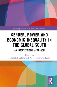 Gender, Power, and Economic Inequality in the Global South: An Intersectional Approach