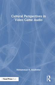 Cultural Perspectives in Video Game Audio