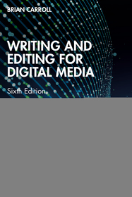 Writing and Editing for Digital Media
