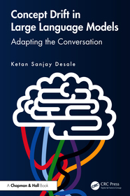 Concept Drift in Large Language Models: Adapting the Conversation