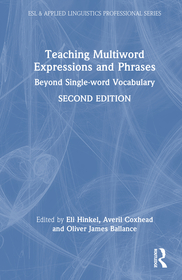 Teaching Multiword Expressions and Phrases: Beyond Single-word Vocabulary