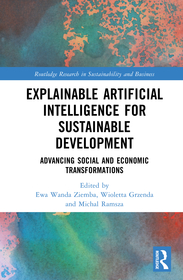 Explainable Artificial Intelligence for Sustainable Development: Advancing Social and Economic Transformations