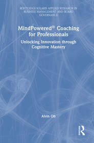 MindPowered® Coaching for Professionals: Unlocking Innovation through Cognitive Mastery