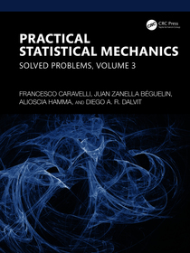 Practical Statistical Mechanics: Solved Problems, Volume 3