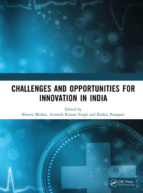 Challenges and Opportunities for Innovation in India