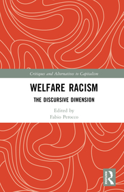 Welfare Racism: The Discursive Dimension