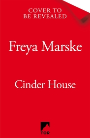 Cinder House