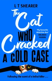 The Cat Who Cracked a Cold Case The Cat Who Cracked a Cold Case