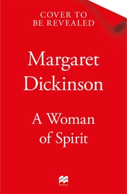 A Woman of Spirit: An Unforgettable Historical Romance set in World War One from the Queen of Saga